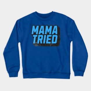 Mama Under Blue Crewneck Sweatshirt